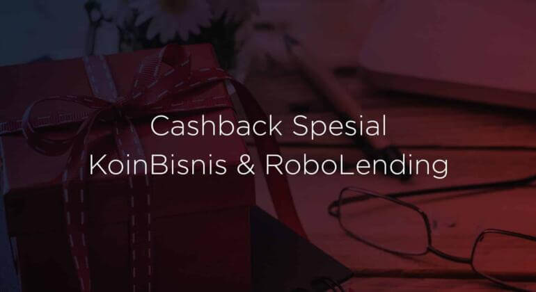 KoinBisnis-&-RoboLending-Cashback