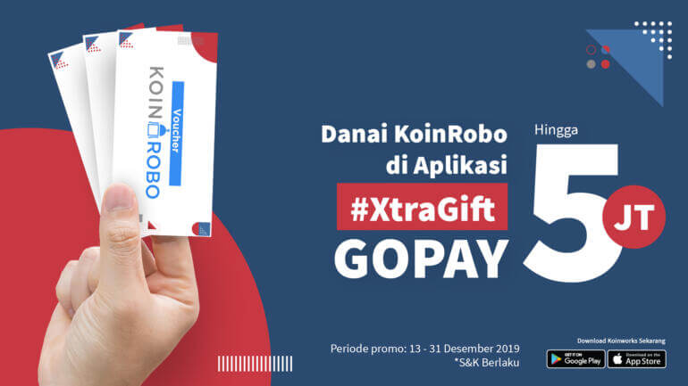[PROMO] Danai KoinRobo di Aplikasi, #XtraGift GoPay Hingga 5 Juta!