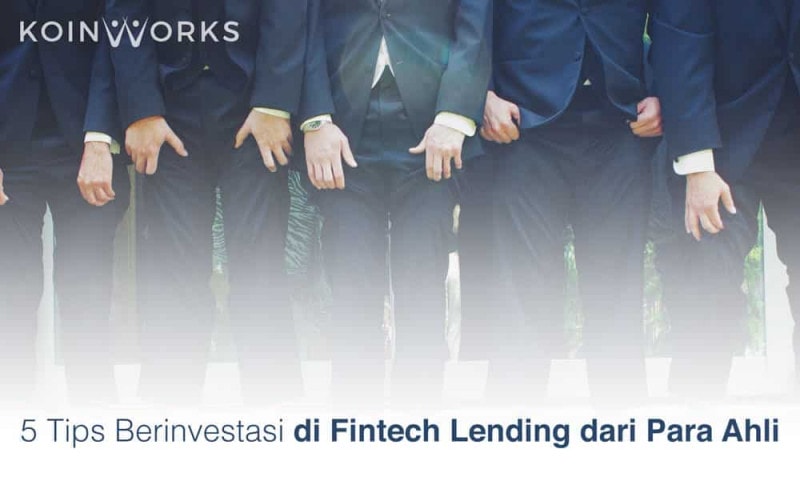 Tips Mendanai di Fintech Lending dari Para Ahli